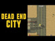 Dead End City (PS5)