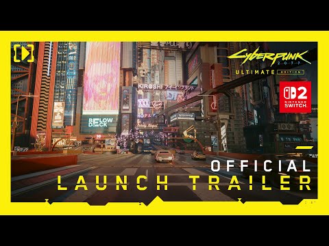 Cyberpunk 2077: Ultimate Edition (Switch 2)